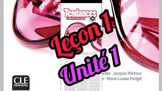 Tendances A1/Unité1 leçon1 / كورس تعلم اللغه الفرنسيه المستوى الاول للمبتدئين الدرس الاول