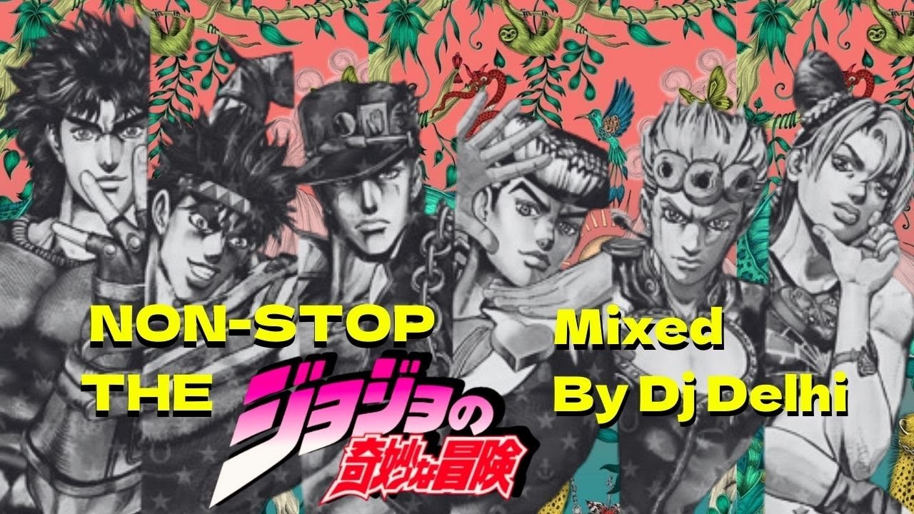 ジョジョの奇妙な冒険 1部〜6部 opメドレー YouTube