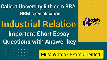 5th sem BBA Industrial Relation Important Short Essay Questions With answer Key