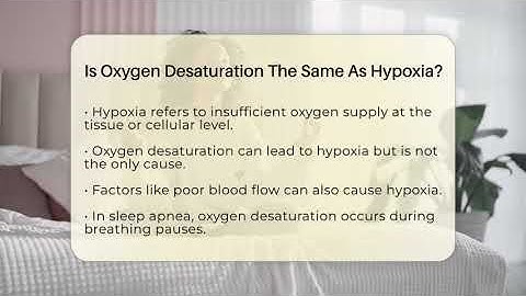 Is Oxygen Desaturation The Same As Hypoxia? - Sleep Apnea Support Network