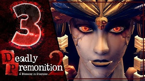 Deadly Premonition 2: A Blessing in Disguise Walkthrough Part 3 (Switch)