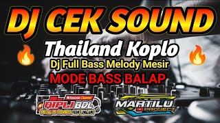 DJ CEK SOUND TERBARU VERSI THAILAND KOPLO FULL BASS