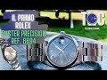 Il primo Rolex: Oyster Precision ref. 6694. È così terribile??