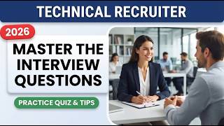 Technical Recruiter Interview Questions:Master Every Technical Recruiting Screening and Hiring Stage