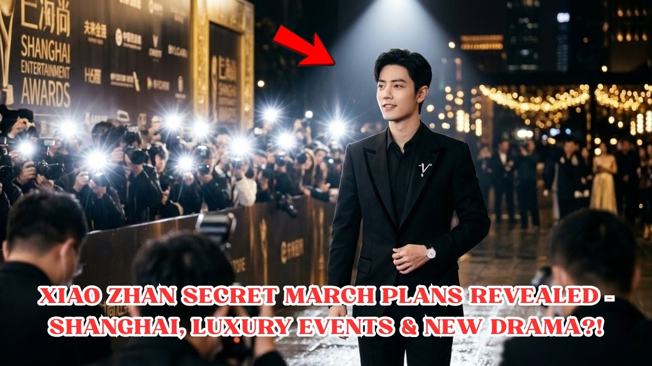 Мартовское расписание Сяо Чжаня СЛИЛО? Награды, Boucheron и поклонники 10 Days Ultimatum SHOCK!