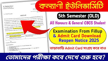 Kalyani University Old 5th Semester Examination From Fillup & Admit Card Download Reopen Notice 2025