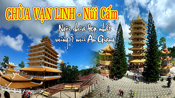 CHÙA VẠN LINH NÚI CẤM AN GIANG NGÀY LỄ TẾT | Lộc iTV