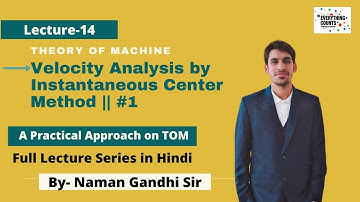 #14 Velocity Analysis by Instantaneous Center Method || #1