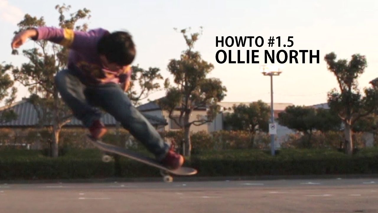 スケボーhowto 1 5 Ollie Nosebone ノーズを差すオーリー Old Youtube