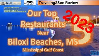 2023 Top 5 Biloxi Beach Restaurants  #travel #food #adventure #explore #fun #beach