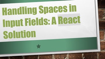 Handling Spaces in Input Fields: A React Solution