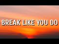 Chris Young - Break Like You Do (Lyrics)