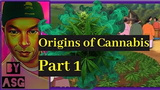 Unveiling the Ancient Roots of Cannabis Agriculture
