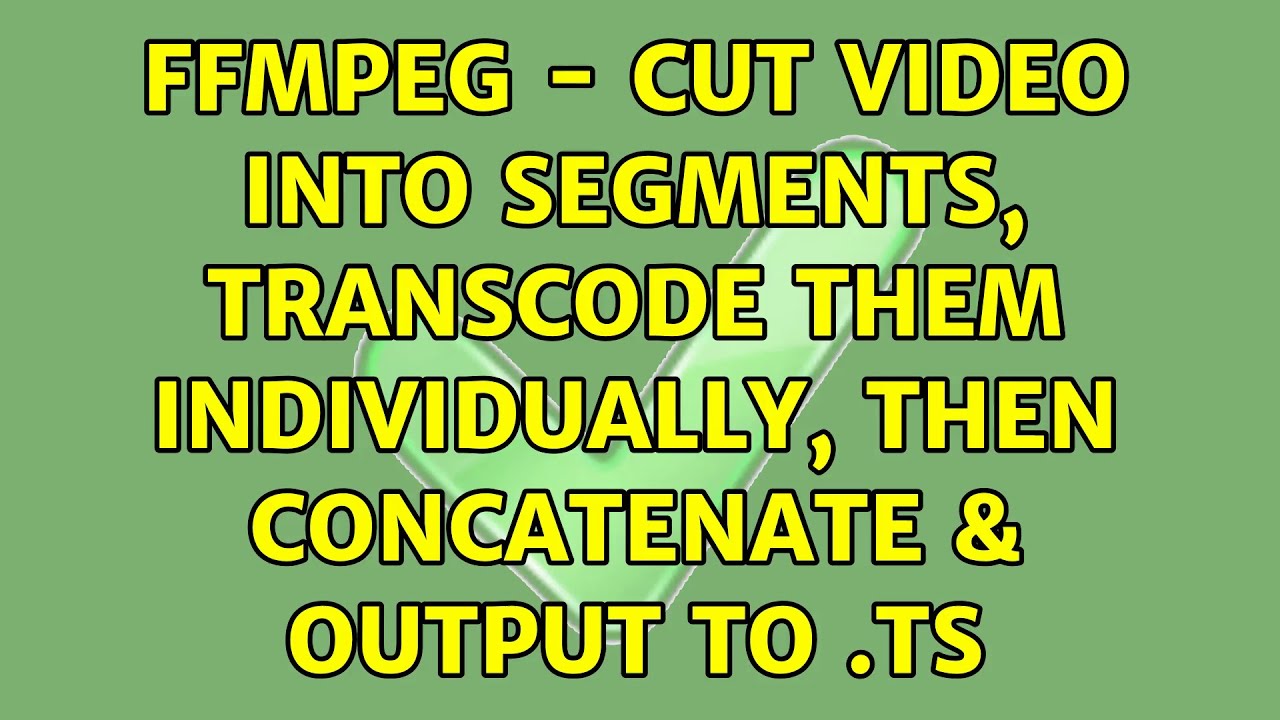 ffmpeg cut video same quality