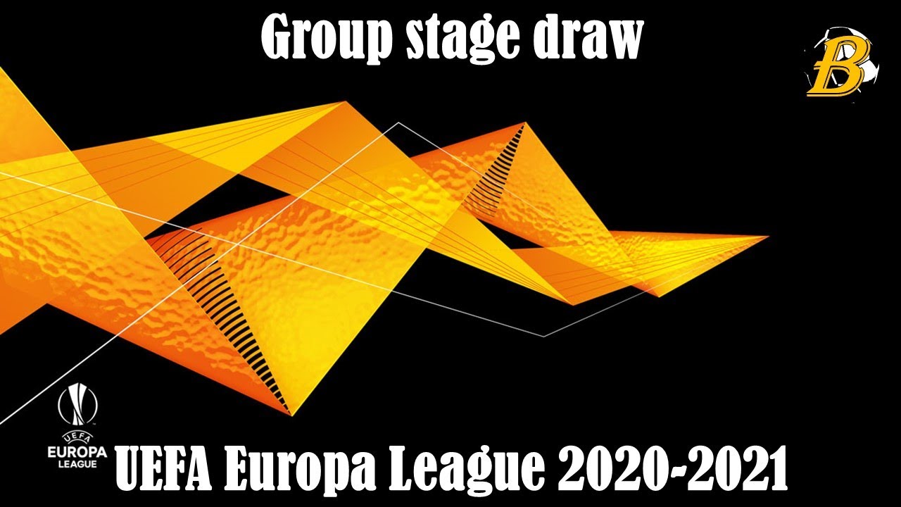 UEFA EUROPA LEAGUE 2020-2021 GROUP STAGE DRAW - YouTube