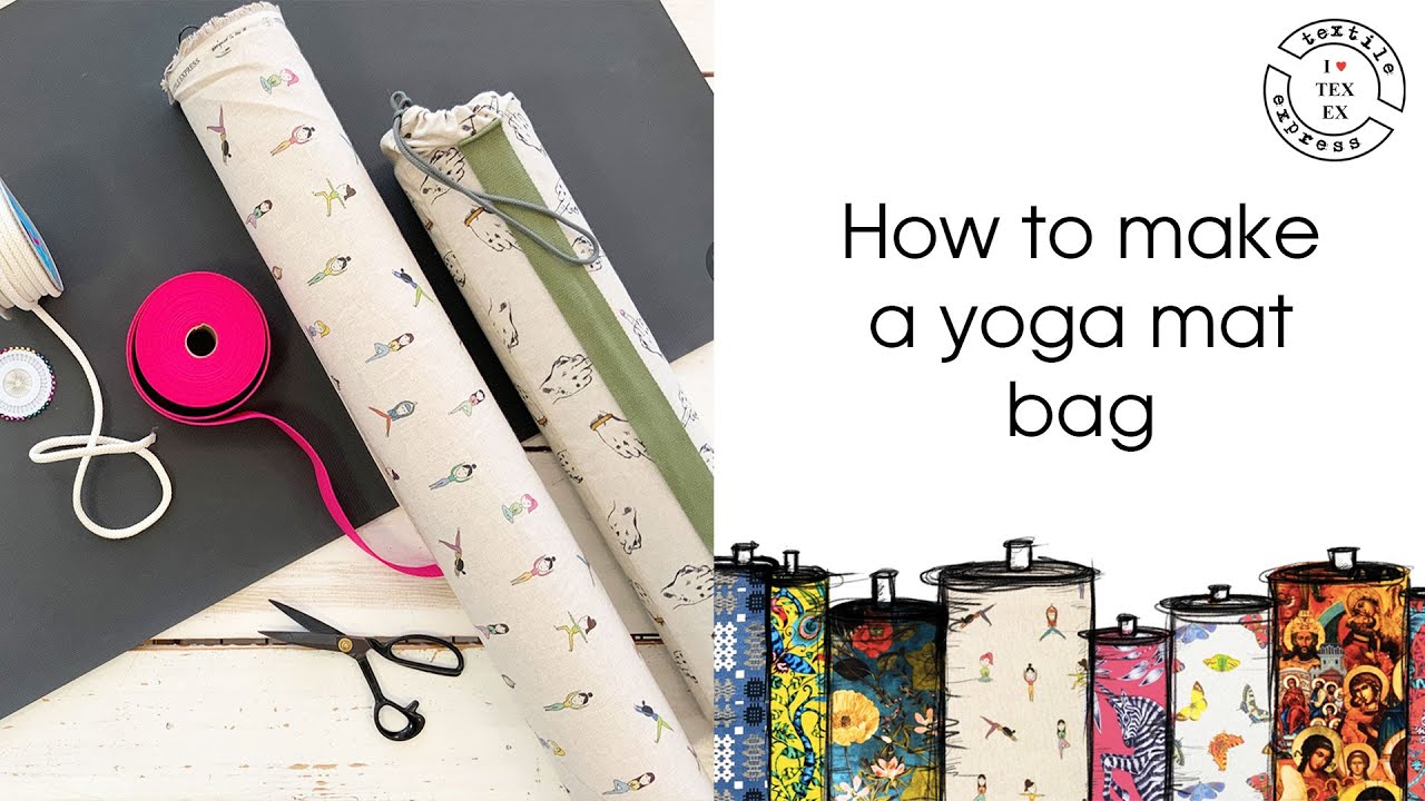 how to make a yoga mat bag 