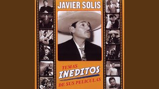 Video thumbnail of "Javier Solís - Ansiedad"