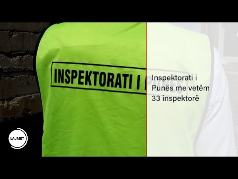 Inspektorati i Punës me vetëm 33 inspektorë