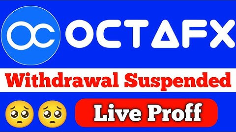 Octafx Withdrawal Close| Why Octafx Not Giving Withdrawal| live Proff