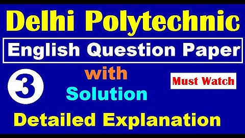 Delhi Polytechnic English Questions With Answers | Delhi Polytechnic 2019 Question Paper with answer