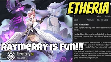 Etheria Restart - Raymerry Is Super Fun/Summons/Build Gameplay