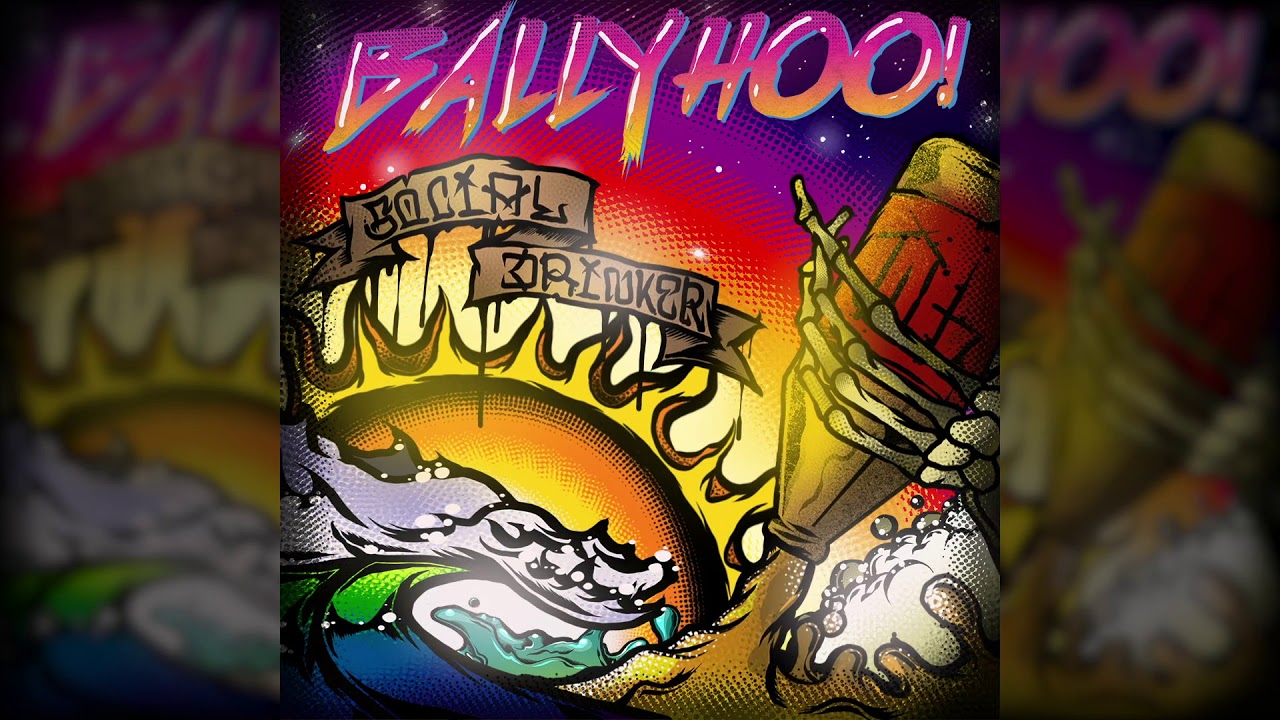 Ballyhoo! - Social Drinker (Official Audio)
