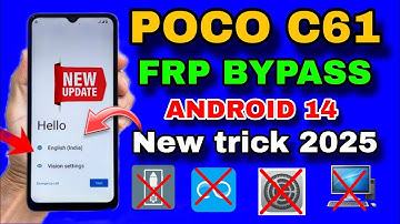 POCO C61 FRP BYPASS | POCO C61/REDMI A3 GOOGLE ACCOUNT REMOVE | Android 14 | Without Pc ,Latest 2025