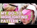 MY GO-TO HIGHLIGHTING PATTERN | HAIR TUTORIAL!