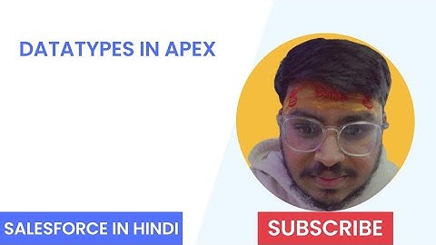 Apex class (datatypes in apex)