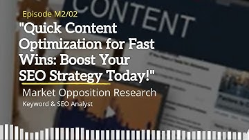 🌟 Quick Content Optimization for Fast Wins: Boost Your SEO Strategy Today! 🚀