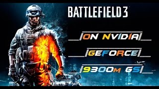 Battlefield 3 on nvidia geforce 9300m gs