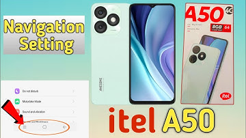 itel a50 Navigation Setting | Back buttons kaise change kare | System Navigation