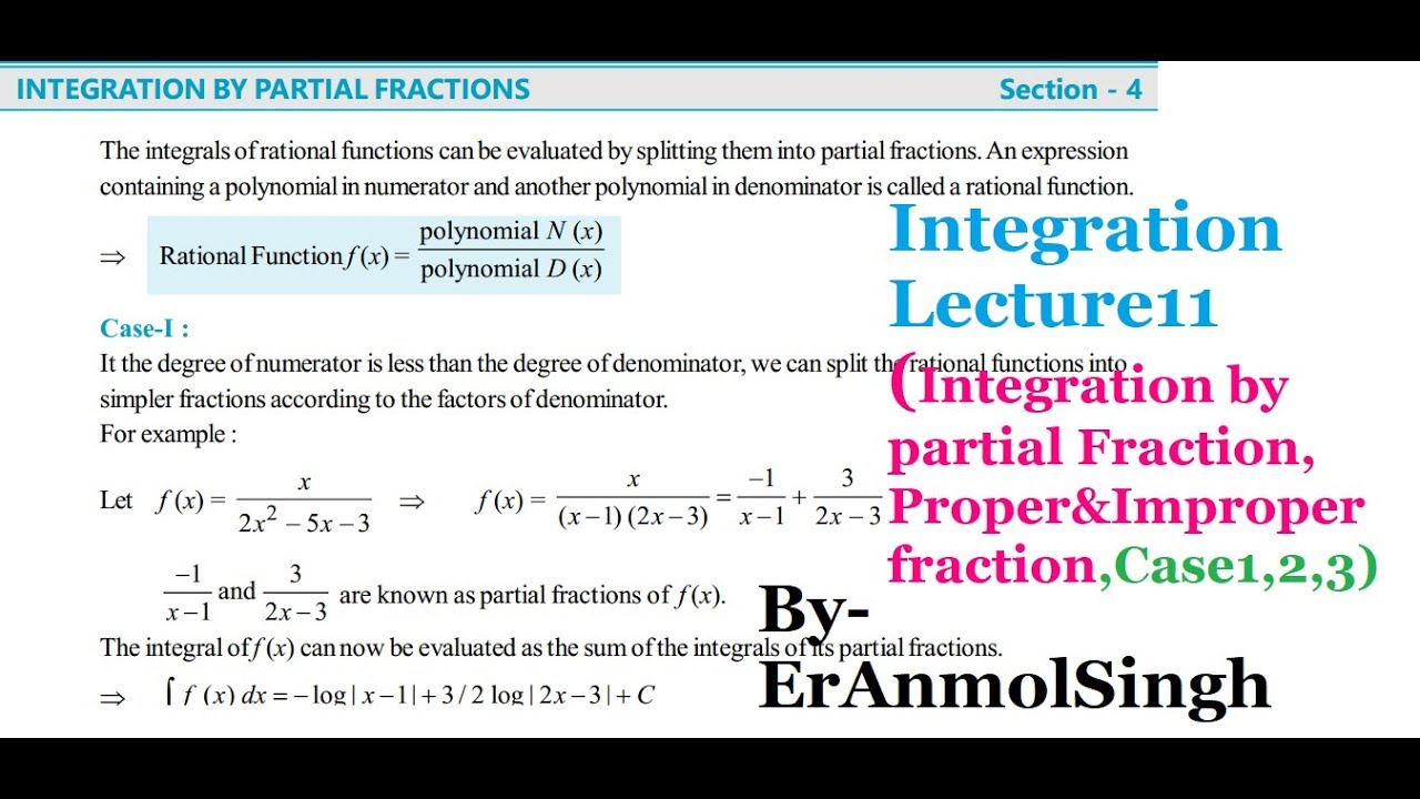 Integration Lecture11 Integration By Partial Fraction