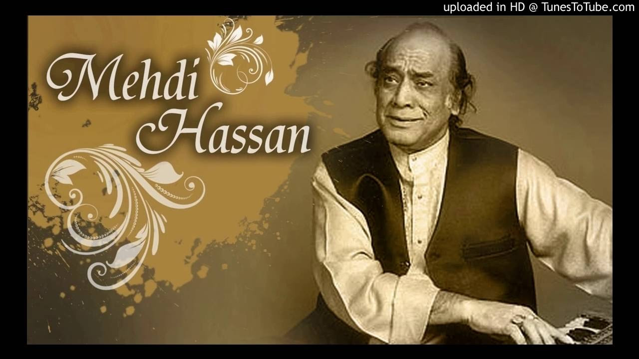 Mehdi Hassan Ghazal Parishan Hoke Meri Khak Aakhir Dil Na Ban Jae