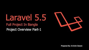 Laravel 5.5 Full Project In Bangla - (Project Overview) - #01