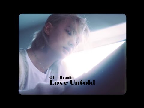 HYUNJIN 현진 Love Untold M V
