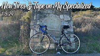 New Tires & Tape on My Specialized | 1/9/24