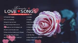 Most Old Beautiful Love Songs 70&#39;s 80&#39;s 90&#39;s - Best Romantic Love Songs Of 80&#39;s and 90&#39;s Playlist 🎻!