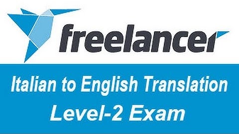 Freelancer Italian to English Translation Exam Answers Level-2
