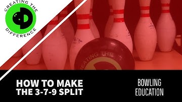 How to Convert the 3-7-9 (2-8-10) Split  - One of Bowling