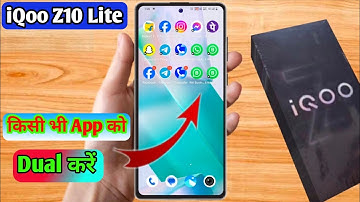 iqoo z10 lite dual app settings,iqoo z10 lite me dual app kaise kare