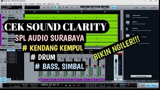 CEK SOUND KENDANG KEMPUL BASS DRUM CLARITY SPL AUDIO