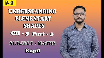 Understanding Elementary Shapes Class 6 | Maths | Three Dimensional Shapes (3-D) | Kapil Gargi