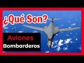 Lo que debes Saber de los Aviones Bombarderos - Aeronaves Militares