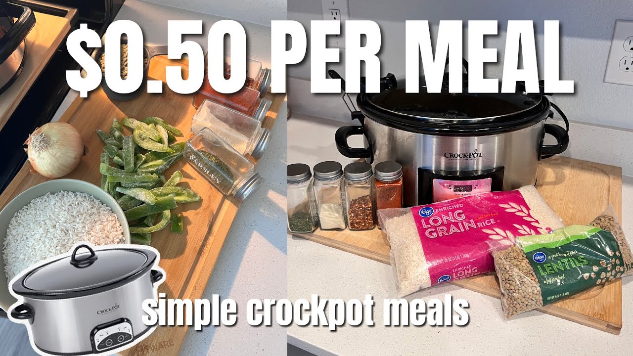 50 Cent MEALS! Easy Healthy and Affordable Crockpot Meals | Dirt Cheap ...