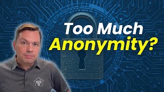 Why Excessive Anonymity Can Complicate Asset Protection