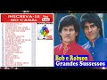 Bob e Robison - Grandes Sucessos - cd completo