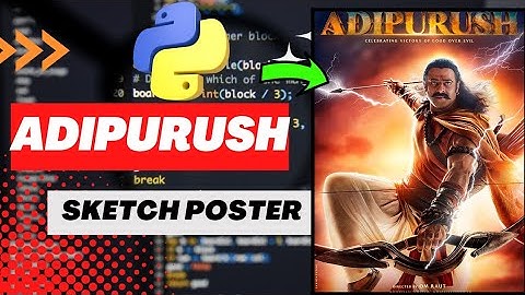 Adipurush Sketch Poster Using Python Sketchpy Import Code
