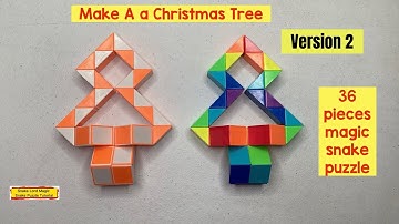 Make A Christmas Tree (2) - 36 pieces magic snake puzzle #SnakeLordMagicSnakePuzzleTutorial 