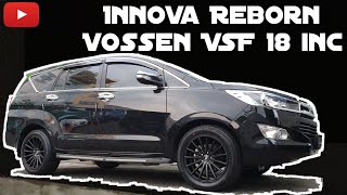 INNOVA REBORN | VOSSEN VSF RING 18 | Toko Velg Mobil GARASI VELG SURABAYA #innovareborn #vossenvsf INNOVA REBORN | VOSSEN VSF RING 18 | Toko Velg Mobil GARASI VELG SURABAYA #innovareborn #vossenvsf